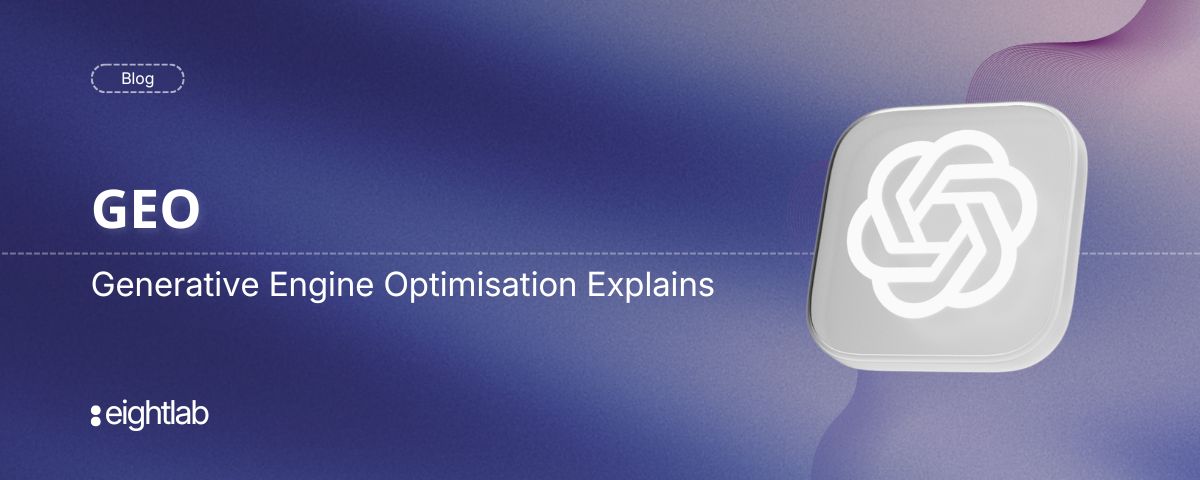 Generative Engine Optimisation (GEO) Explain